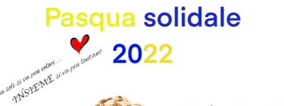 Pasqua solidale 2022